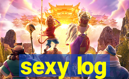 sexy log